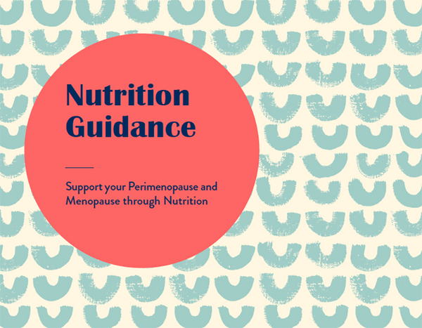 Nutrition Guide - Menopause